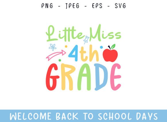 Little Miss 4th Grade Back to School Day