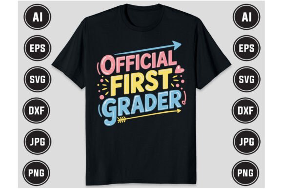 Official First Grader Back to School