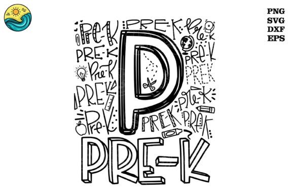 P is for Pre-K SVG: Graphics for T-Shirt Designs