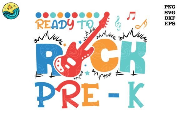 Ready to Rock Pre-K SVG, Back to School Graphics