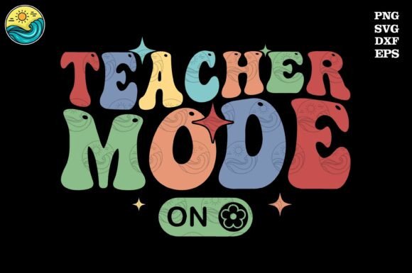 Teacher Mode SVG for Back to School Graphics