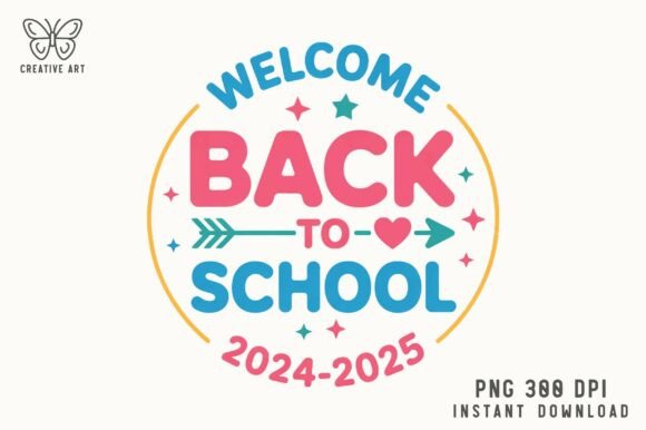 Welcome Back to School 2024 - 2025 PNG